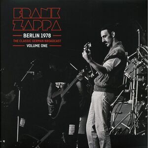 Frank Zappa - Berlin 1978 Volume 1: The Classic German Broadcast (2xLP) - Vinyl